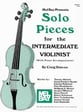 SOLO PIECES FOR THE INTERMEDIATE VIOLINIST Book with Online PDF Access-P.O.P. cover